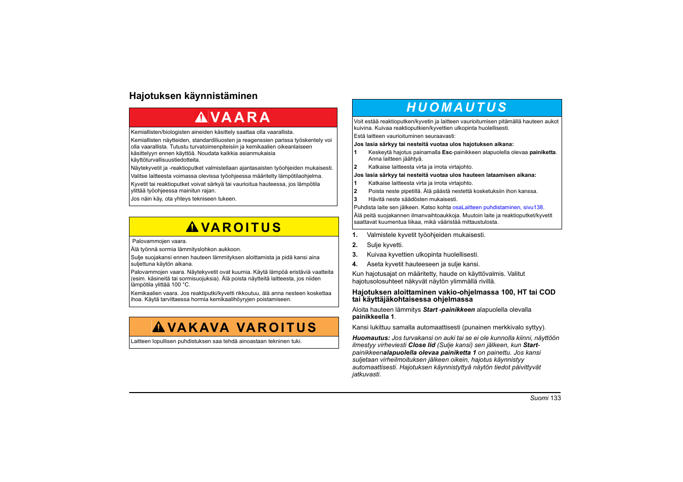 Va a r a, Hajotuksen käynnistäminen | Hach-Lange HT 200 S User Manual | Page 133 / 402