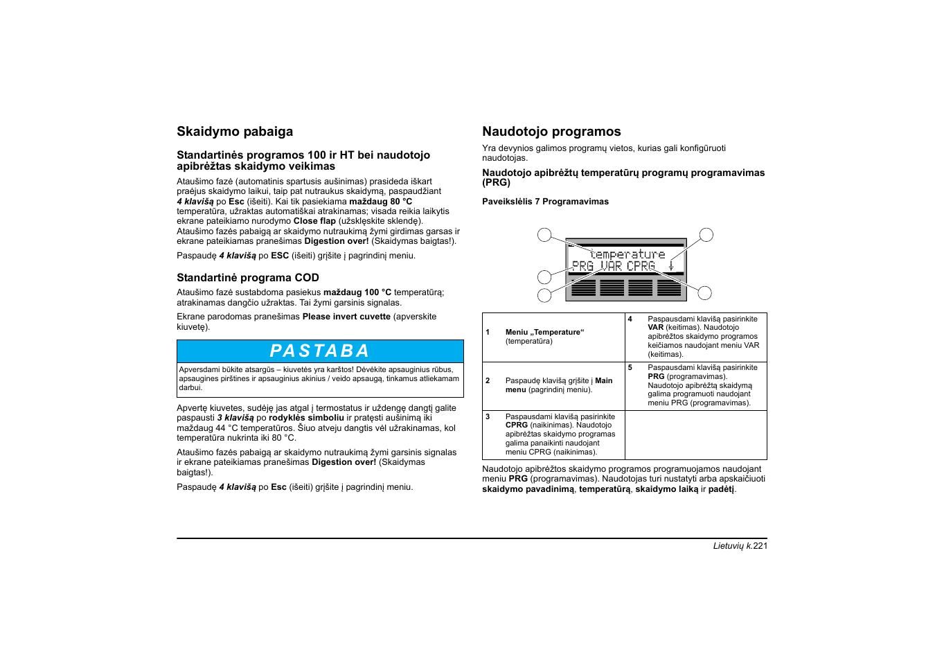 Pa s ta b a, Skaidymo pabaiga, Naudotojo programos | Hach-Lange HT 200 S User Manual | Page 221 / 402