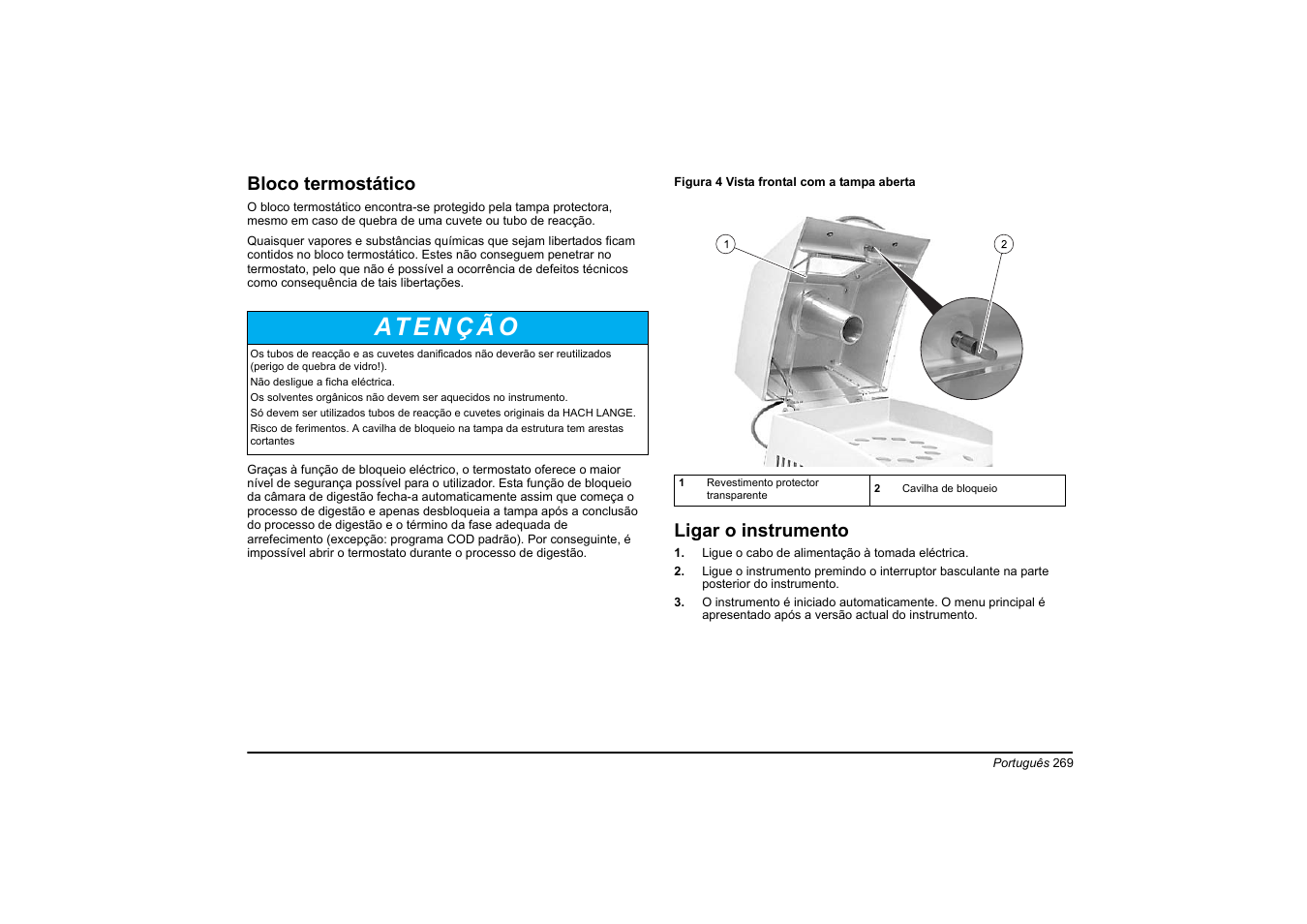 Bloco termostático, Ligar o instrumento | Hach-Lange HT 200 S User Manual | Page 269 / 402