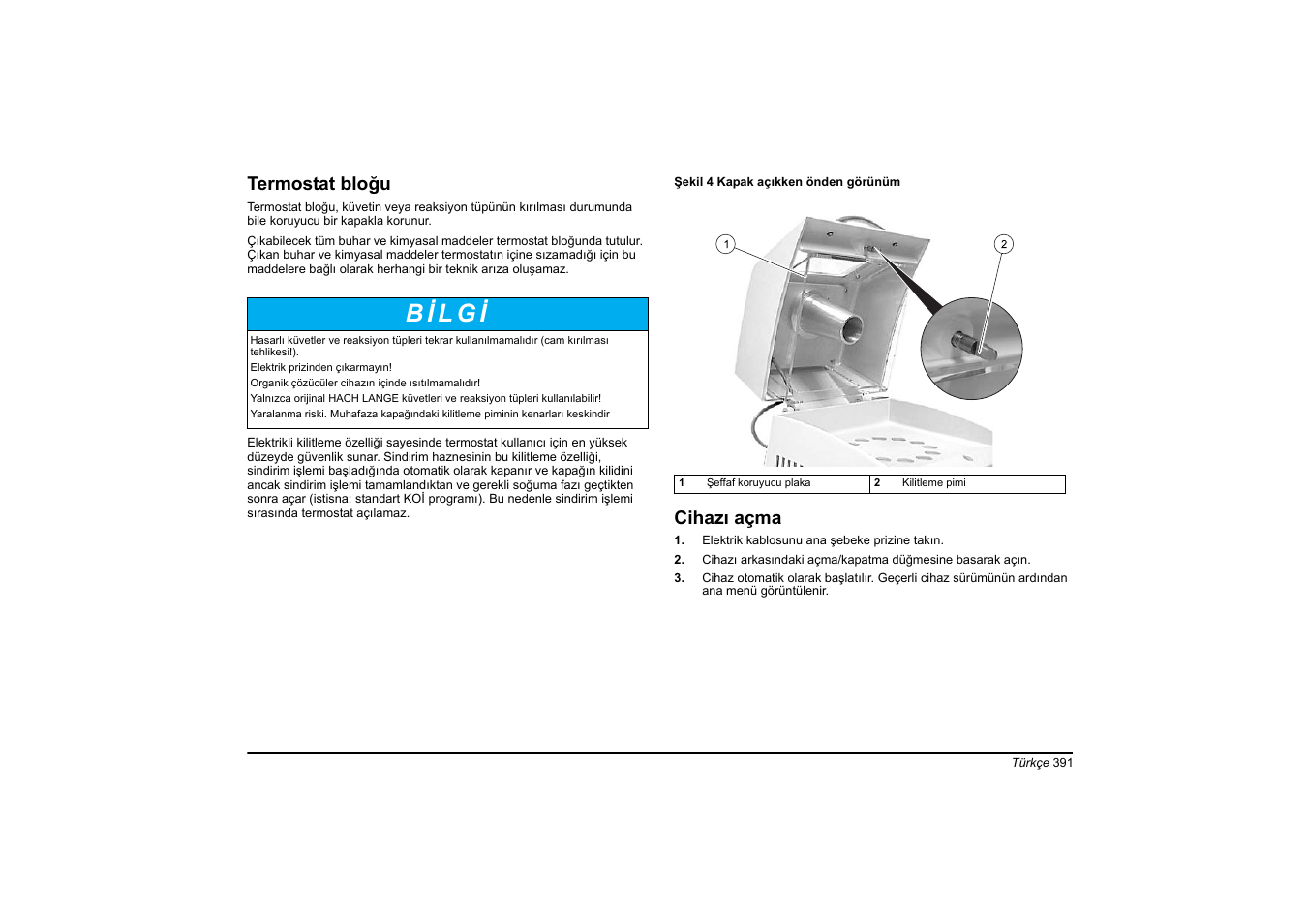 Termostat bloğu, Cihazı açma | Hach-Lange HT 200 S User Manual | Page 391 / 402