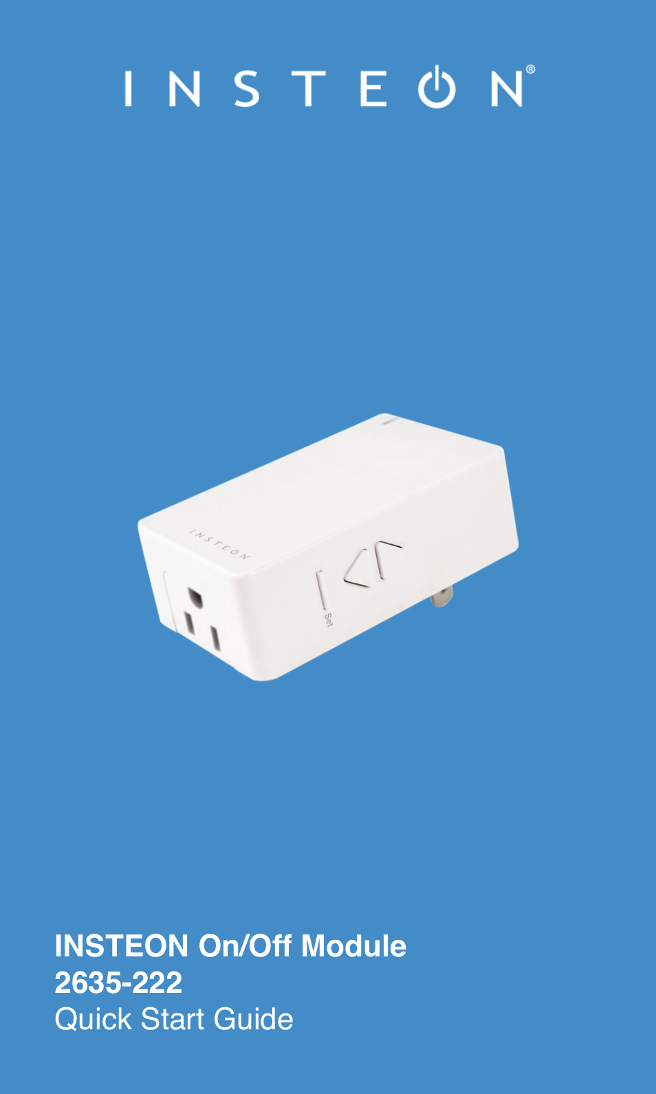 INSTEON On/Off Module (Dual-Band) (2635-222) Quick Start User Manual | 8 pages
