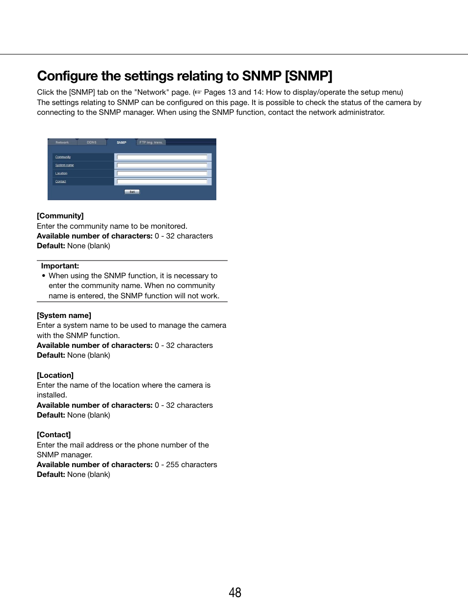 Configure the settings relating to snmp [snmp | Panasonic WV-SP102 User Manual | Page 48 / 64