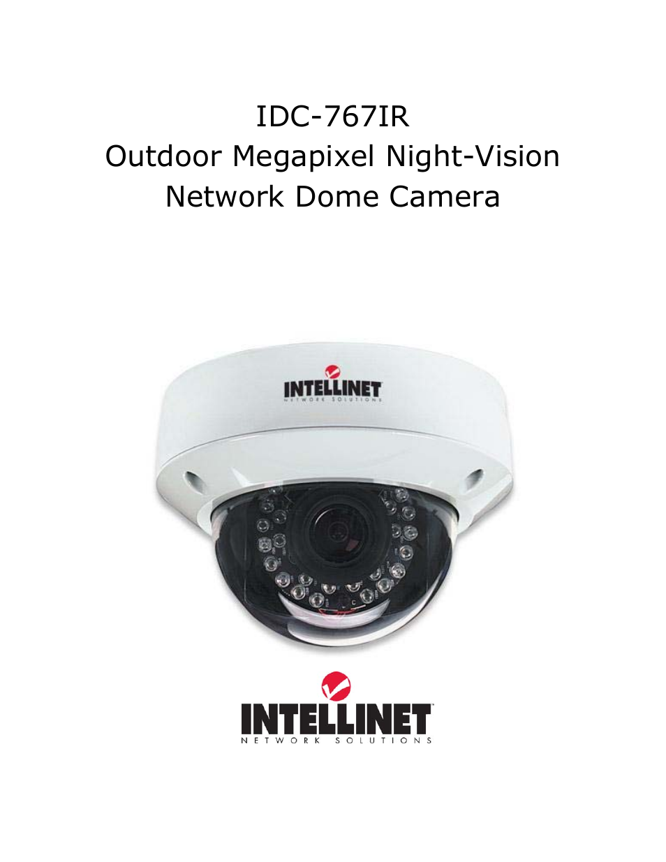 INTELLINET NETWORK IDC-767IR Hardware Installation Guide User Manual | 11 pages
