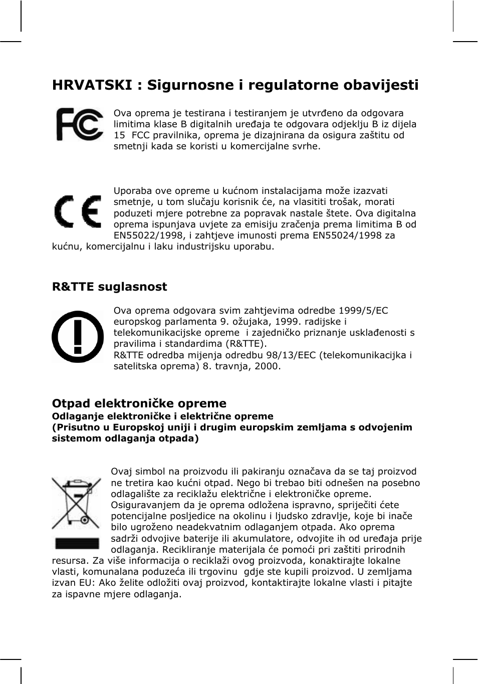 Hrvatski : sigurnosne i regulatorne obavijesti | INTELLINET NETWORK 524827 GuestGate MK II Quick Install Guide User Manual | Page 18 / 36