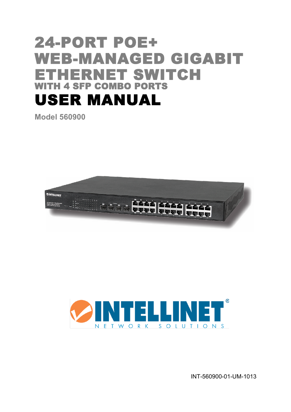 INTELLINET NETWORK 560900 24 Ports Gigabit + 4 Gigabit SFP PoE+ Web Management Ethernet Switch User Manual User Manual | 40 pages