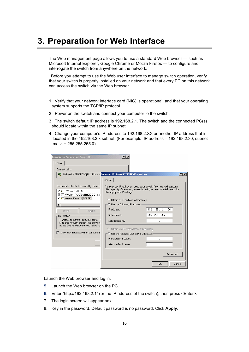 Preparation for web interface | INTELLINET NETWORK 560900 24 Ports Gigabit + 4 Gigabit SFP PoE+ Web Management Ethernet Switch User Manual User Manual | Page 11 / 40