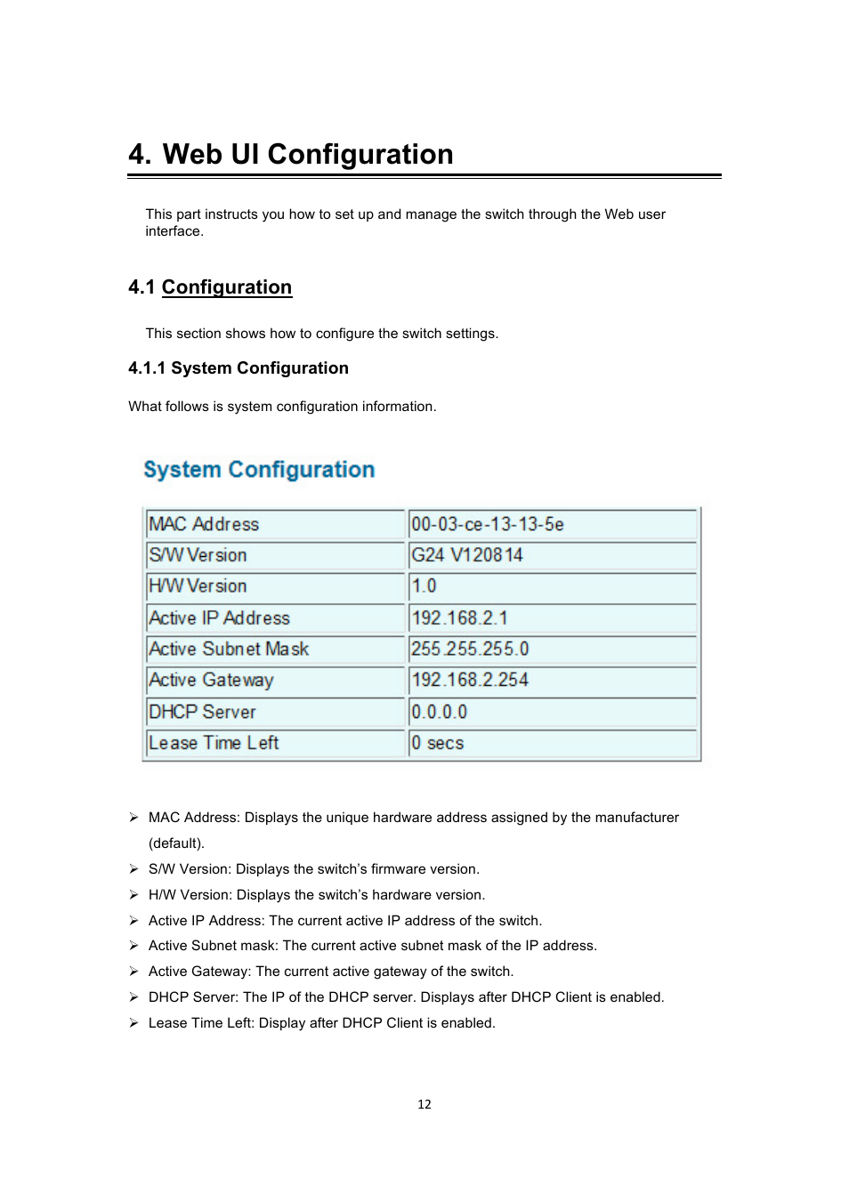 Web ui configuration, 1 configuration | INTELLINET NETWORK 560900 24 Ports Gigabit + 4 Gigabit SFP PoE+ Web Management Ethernet Switch User Manual User Manual | Page 13 / 40