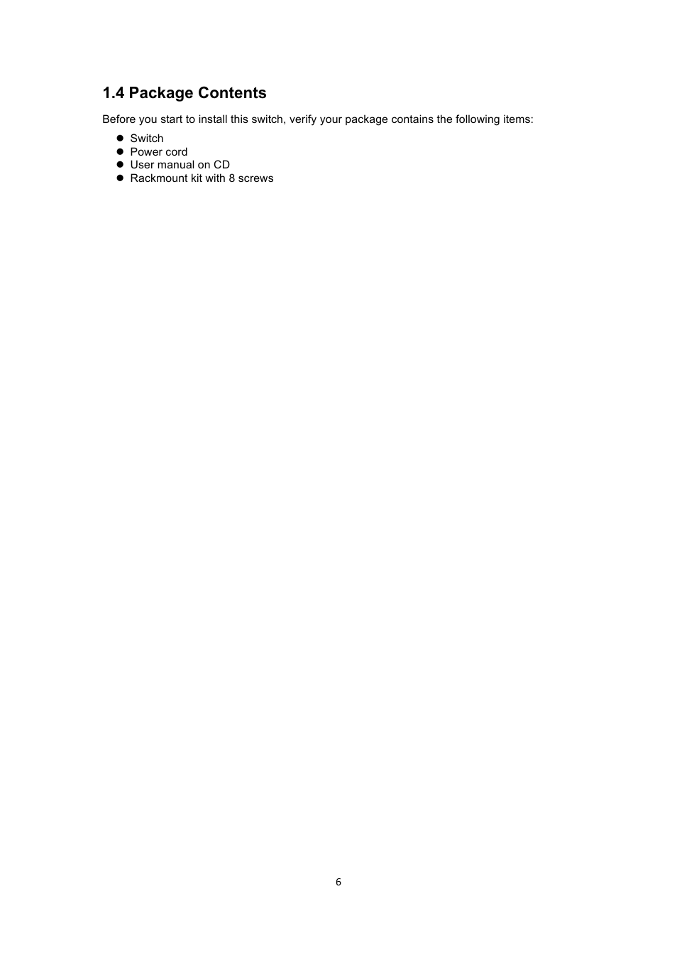 4 package contents | INTELLINET NETWORK 560900 24 Ports Gigabit + 4 Gigabit SFP PoE+ Web Management Ethernet Switch User Manual User Manual | Page 7 / 40