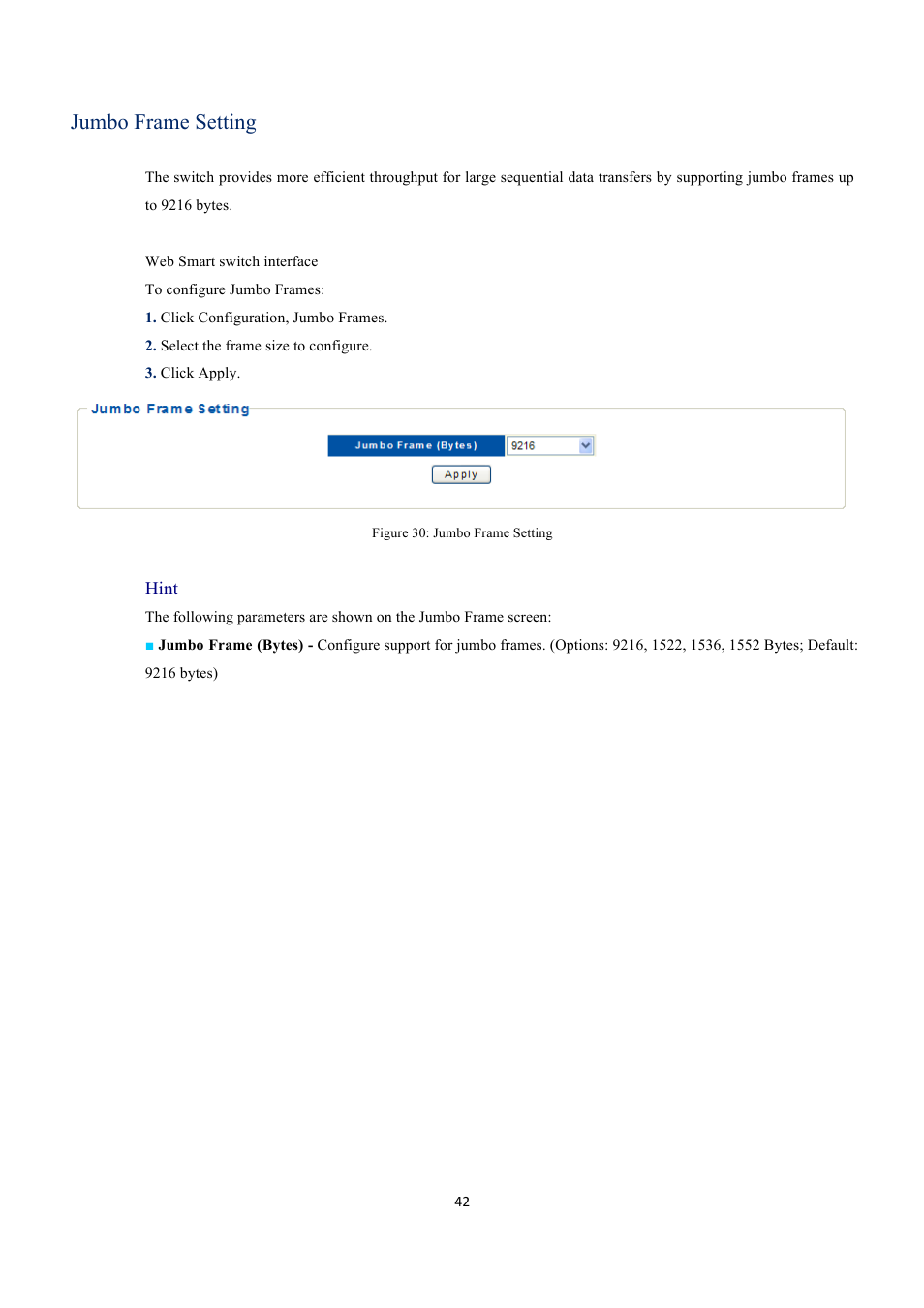 Jumbo frame setting | INTELLINET NETWORK 560559 16 Ports Gigabit + 2 Gigabit SFP PoE+ Web Management Ethernet Switch User Manual User Manual | Page 42 / 58