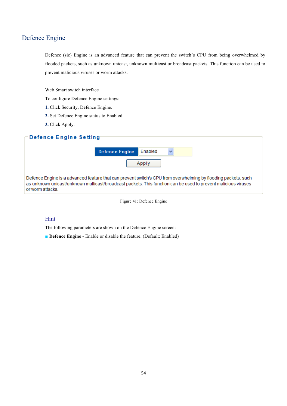 Defence engine | INTELLINET NETWORK 560559 16 Ports Gigabit + 2 Gigabit SFP PoE+ Web Management Ethernet Switch User Manual User Manual | Page 54 / 58