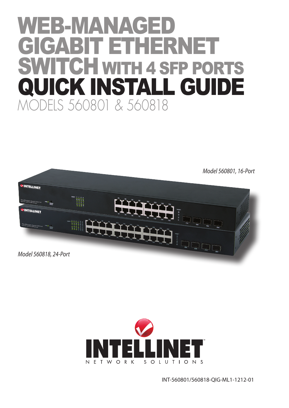 INTELLINET NETWORK 560801 24-Port Gigabit Managed Switch + 4 SFP Ports Quick Install Guide User Manual | 16 pages