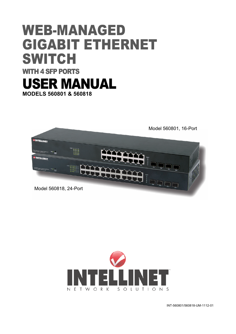 INTELLINET NETWORK 560801 24-Port Gigabit Managed Switch + 4 SFP Ports User Manual User Manual | 96 pages