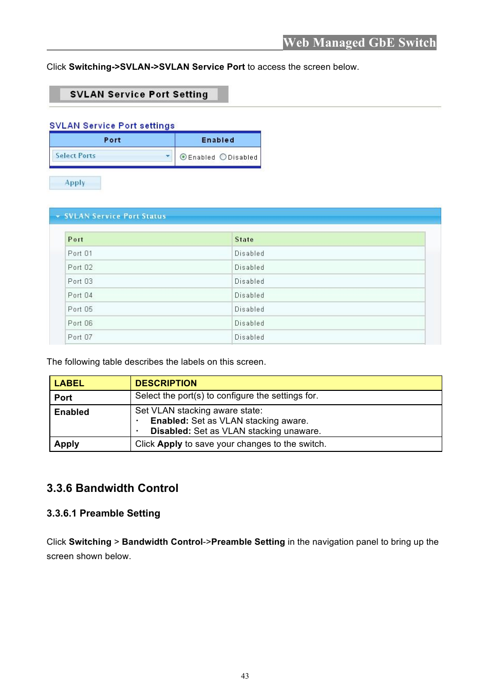 Web managed gbe switch, 6 bandwidth control | INTELLINET NETWORK 560801 24-Port Gigabit Managed Switch + 4 SFP Ports User Manual User Manual | Page 43 / 96