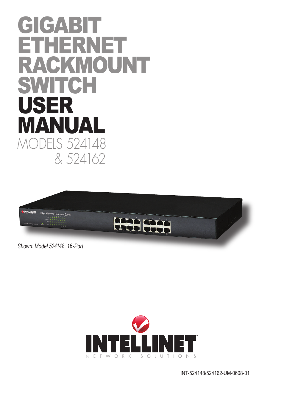 INTELLINET NETWORK 524148 24-Port Gigabit Ethernet Rackmount Switch User Manual User Manual | 8 pages