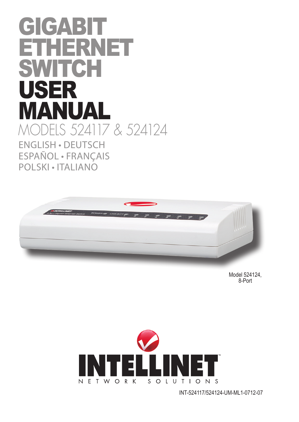 INTELLINET NETWORK 524117 8-Port Gigabit Ethernet Switch User Manual | 12 pages