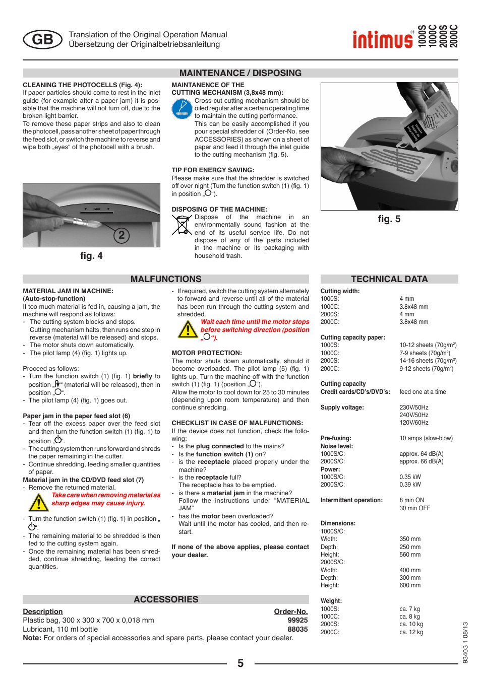 Fig. 4 fig. 5, Maintenance / disposing, Technical data malfunctions accessories | intimus 2000 C User Manual | Page 5 / 24