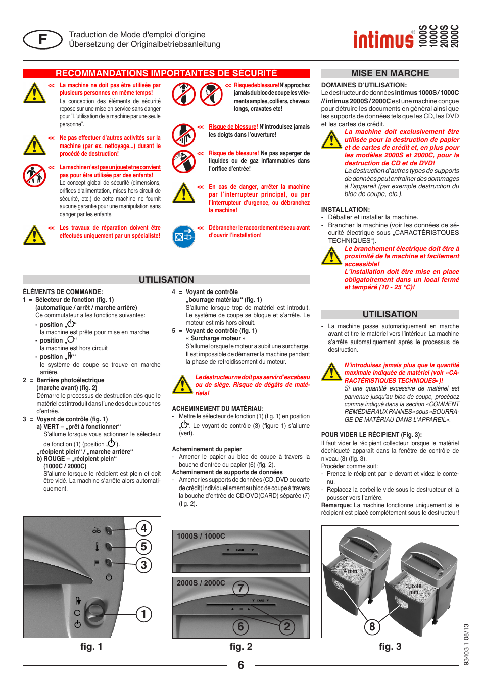 Fig. 1 fig. 2 fig. 3, Recommandations importantes de sécurité, Mise en marche utilisation utilisation | intimus 2000 C User Manual | Page 6 / 24