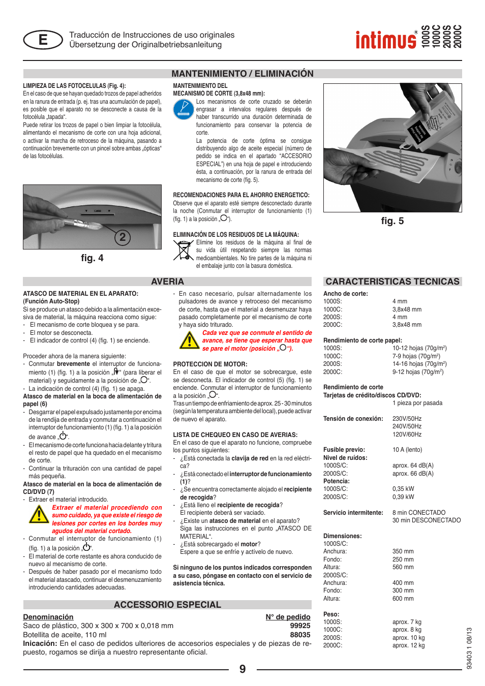 Fig. 4 fig. 5, Accessorio especial | intimus 2000 C User Manual | Page 9 / 24