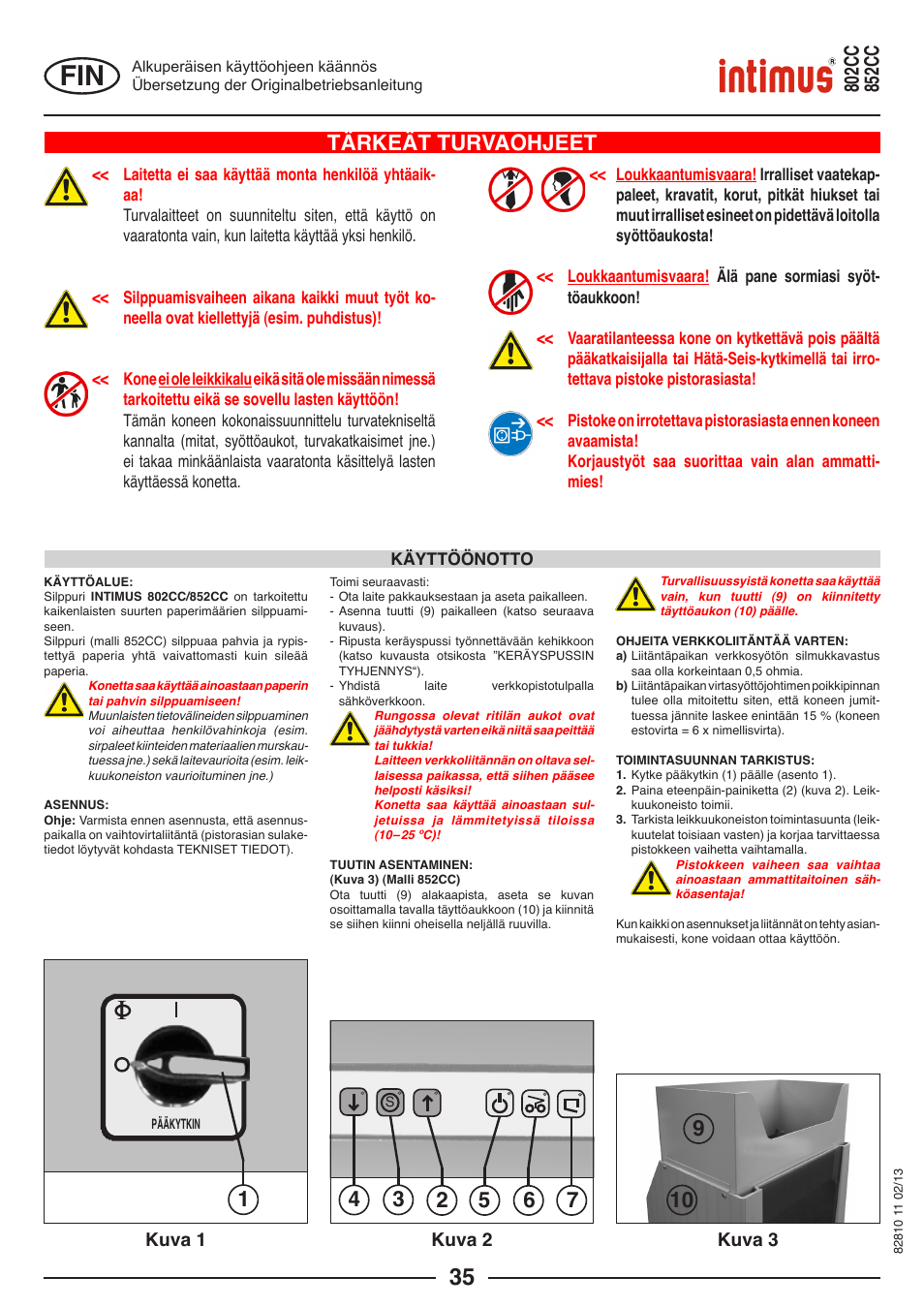 Tärkeät turvaohjeet, Kuva 1 kuva 2 kuva 3 | intimus 802 CC User Manual | Page 35 / 56