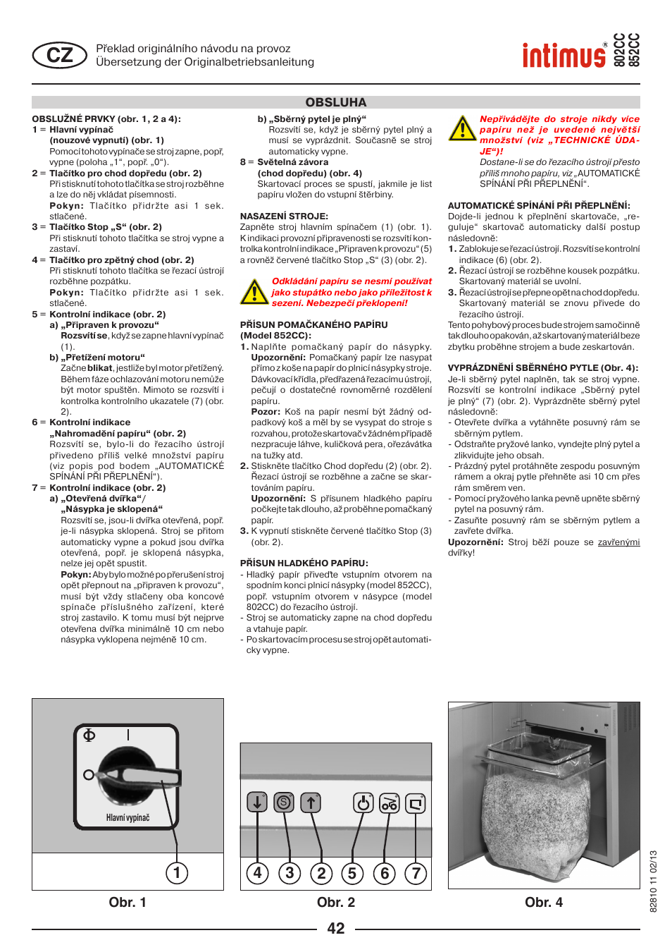 Obr. 1 obr. 2 obr. 4, Obsluha | intimus 802 CC User Manual | Page 42 / 56
