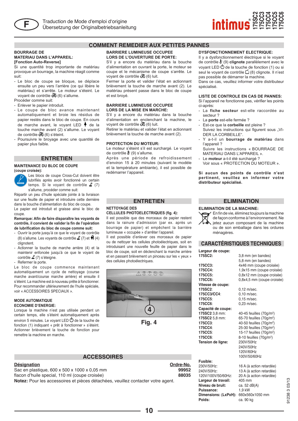 Fig. 4, Entretien comment remedier aux petites pannes, Entretien | Accessoires, Elimination, Caractéristiques techniques | intimus 175 CC5 User Manual | Page 10 / 56