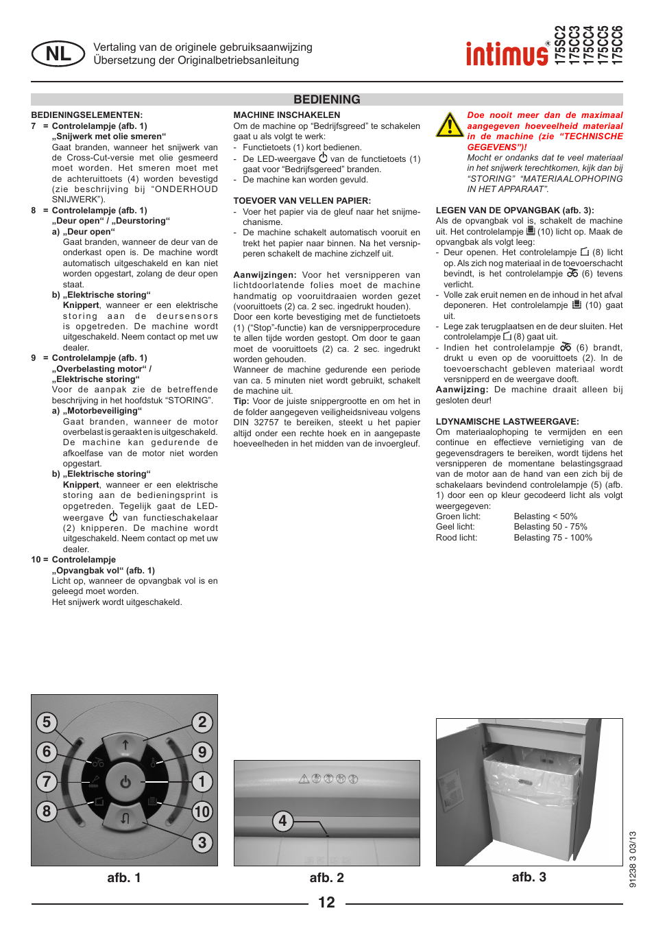 Afb. 2, Afb. 1 afb. 3, Bediening | intimus 175 CC5 User Manual | Page 12 / 56