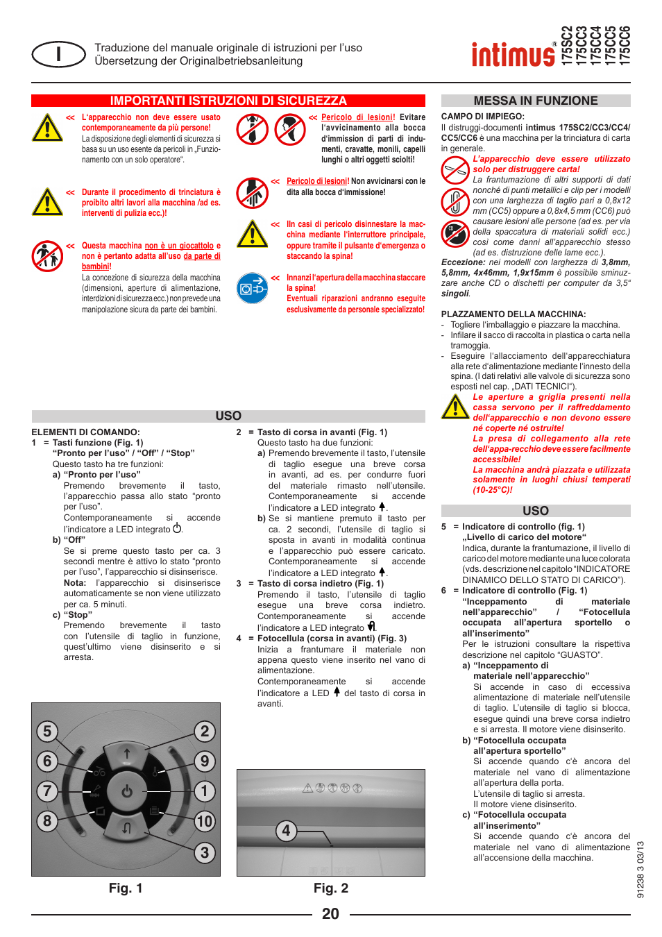 Fig. 2, Fig. 1, Importanti istruzioni di sicurezza | Uso messa in funzione | intimus 175 CC5 User Manual | Page 20 / 56