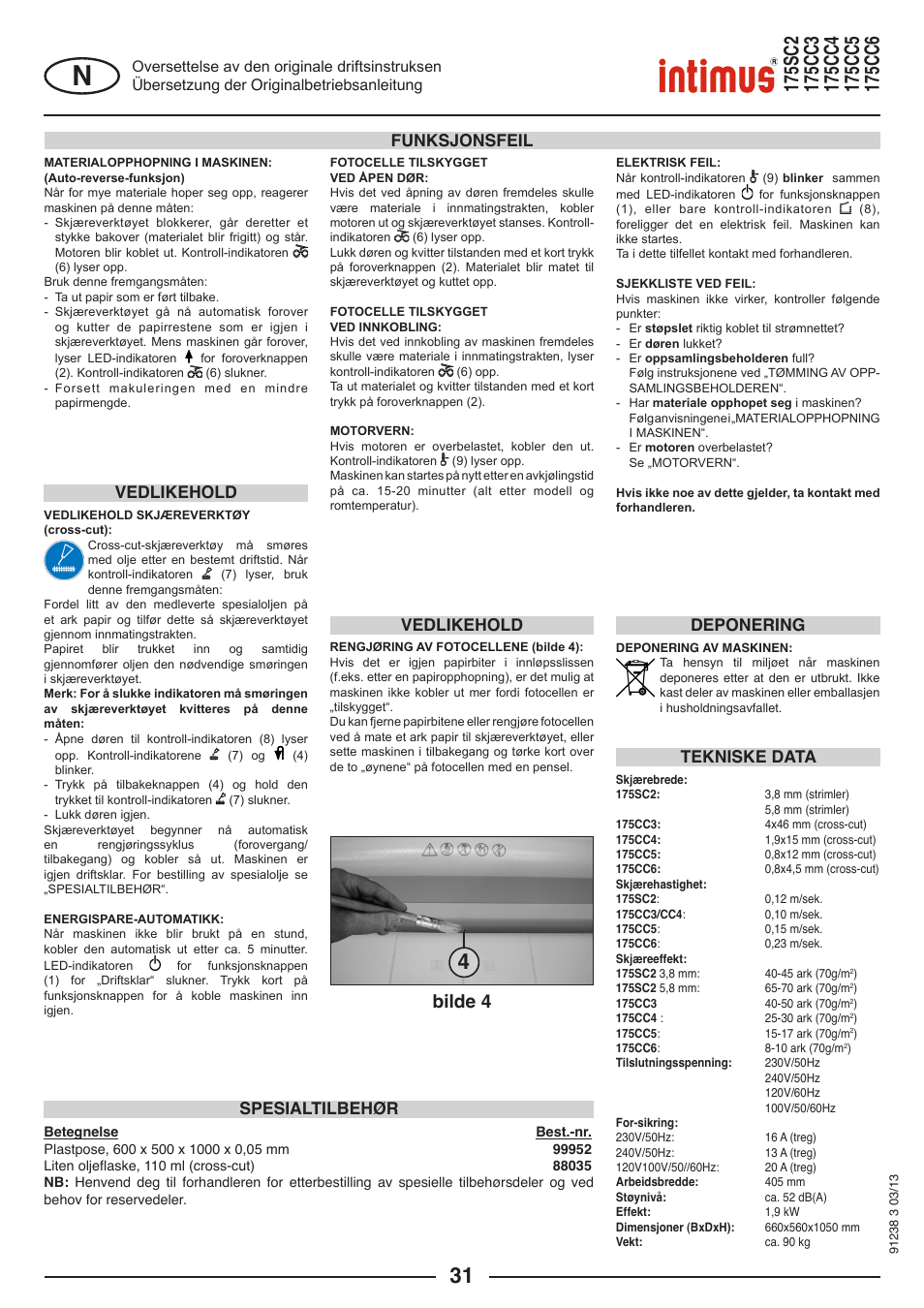 Bilde 4, Vedlikehold funksjonsfeil, Vedlikehold | Tekniske data, Spesialtilbehør, Deponering | intimus 175 CC5 User Manual | Page 31 / 56