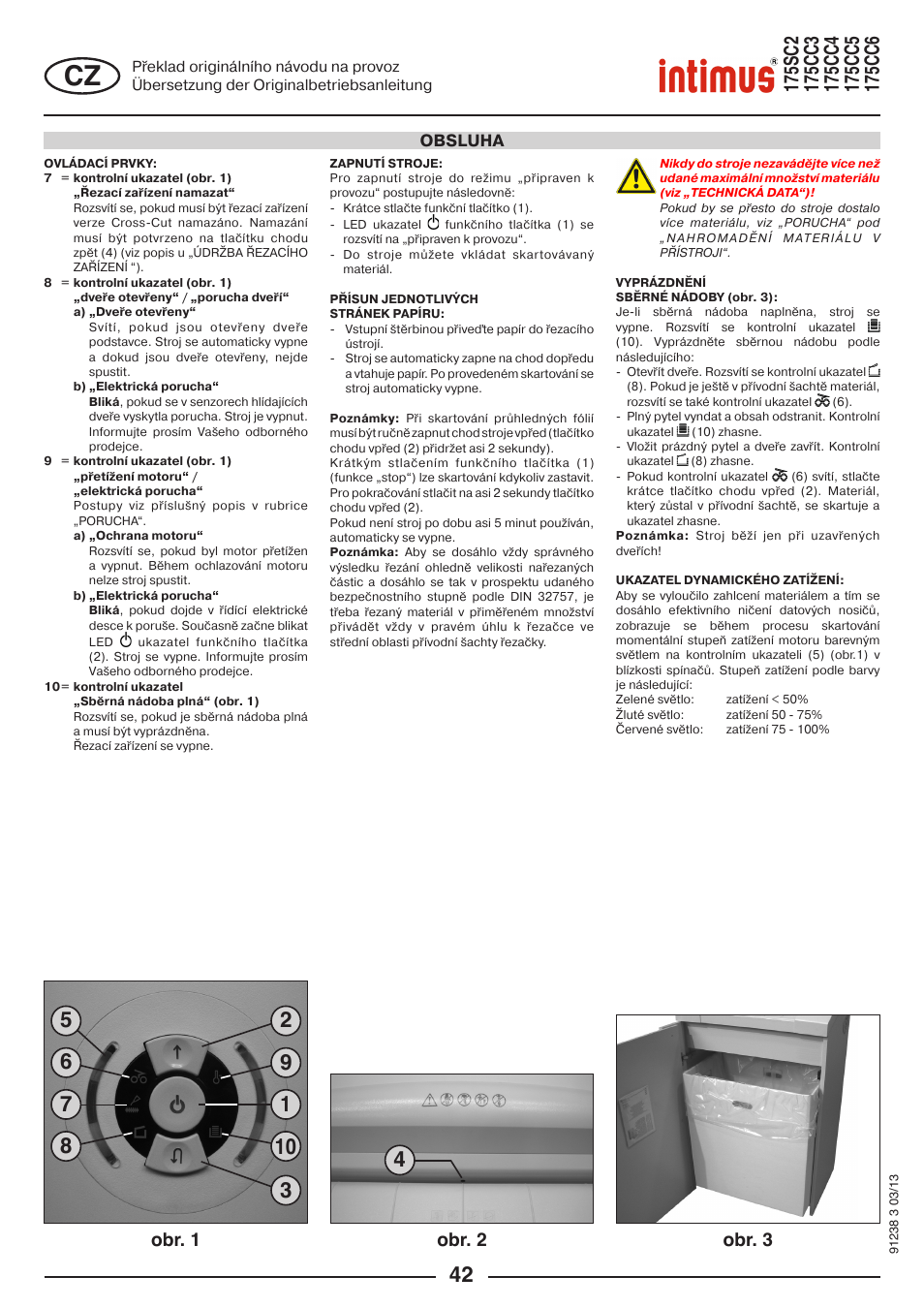 Obr. 2, Obr. 1 obr. 3, Obsluha | intimus 175 CC5 User Manual | Page 42 / 56