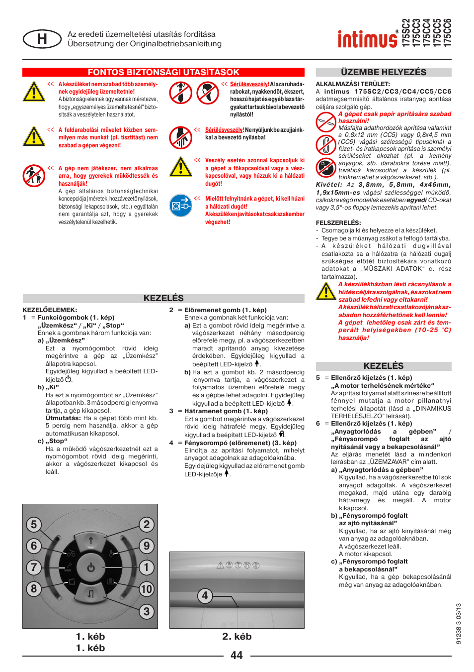 Kéb 2. kéb, Fontos biztonsági utasítások, Kezelés üzembe helyezés | Kezelés | intimus 175 CC5 User Manual | Page 44 / 56
