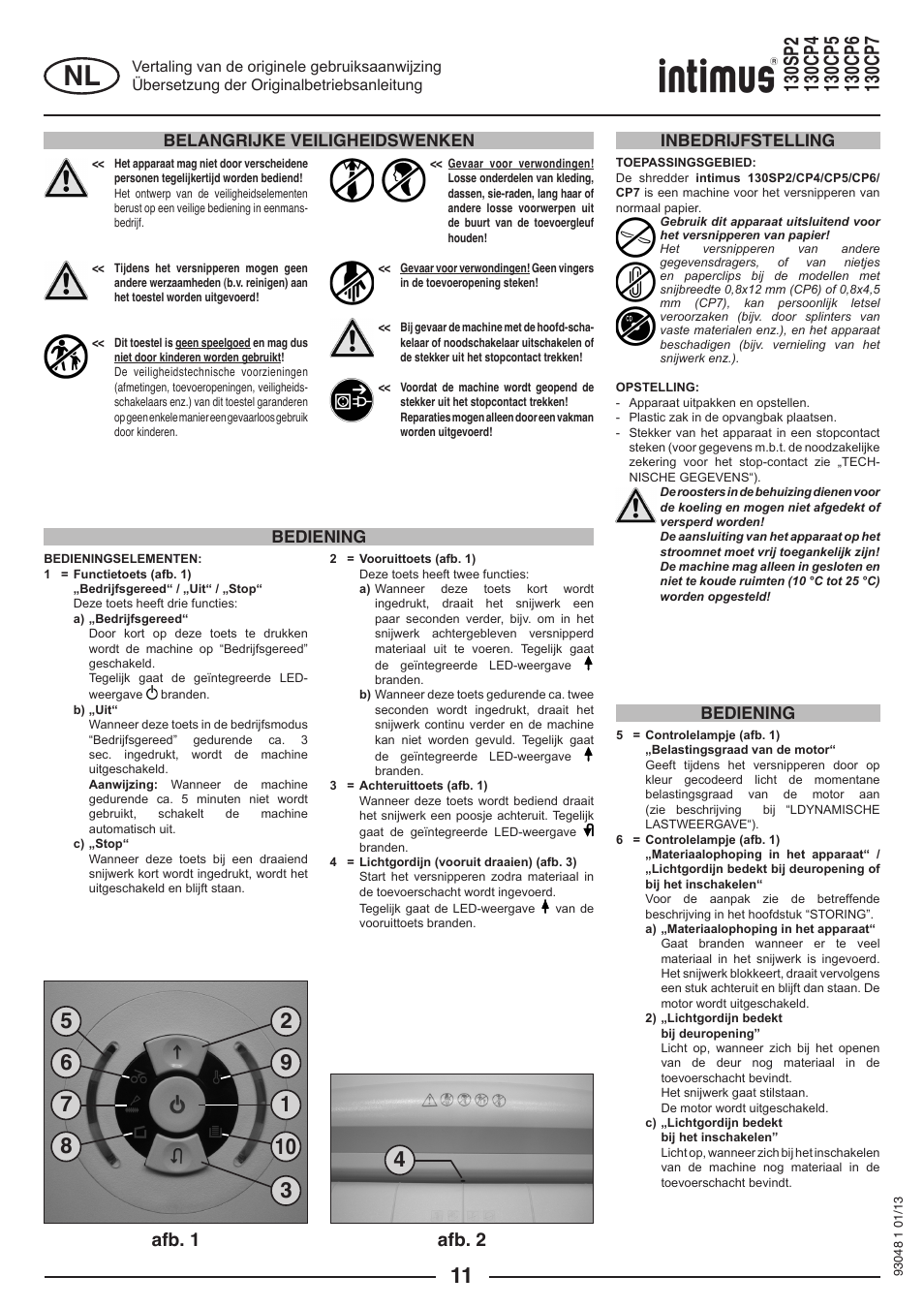 Afb. 1 afb. 2, Belangrijke veiligheidswenken, Bediening inbedrijfstelling bediening | intimus 130 CP7 User Manual | Page 11 / 56