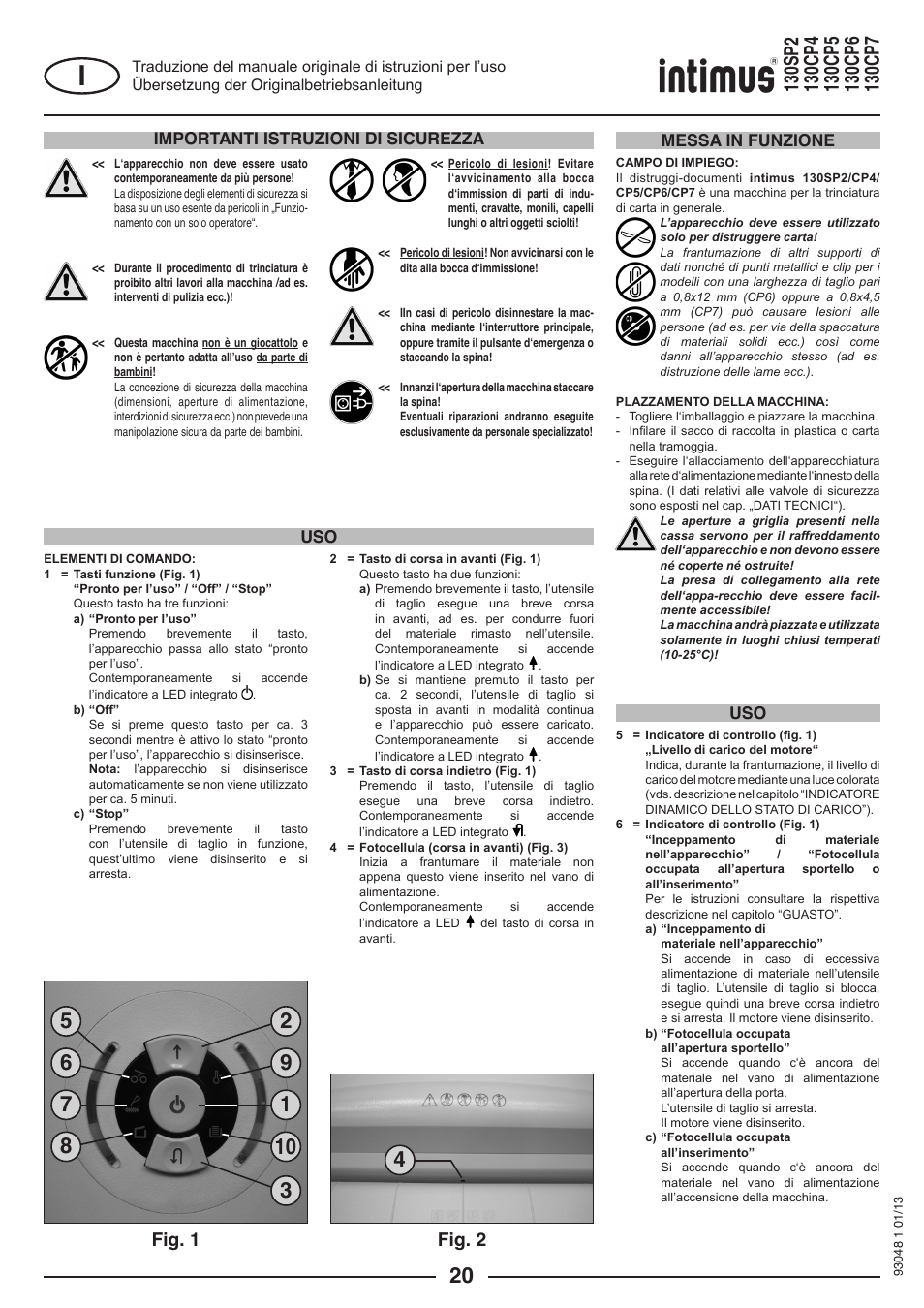 Fig. 2, Fig. 1, Importanti istruzioni di sicurezza | Uso messa in funzione uso | intimus 130 CP7 User Manual | Page 20 / 56