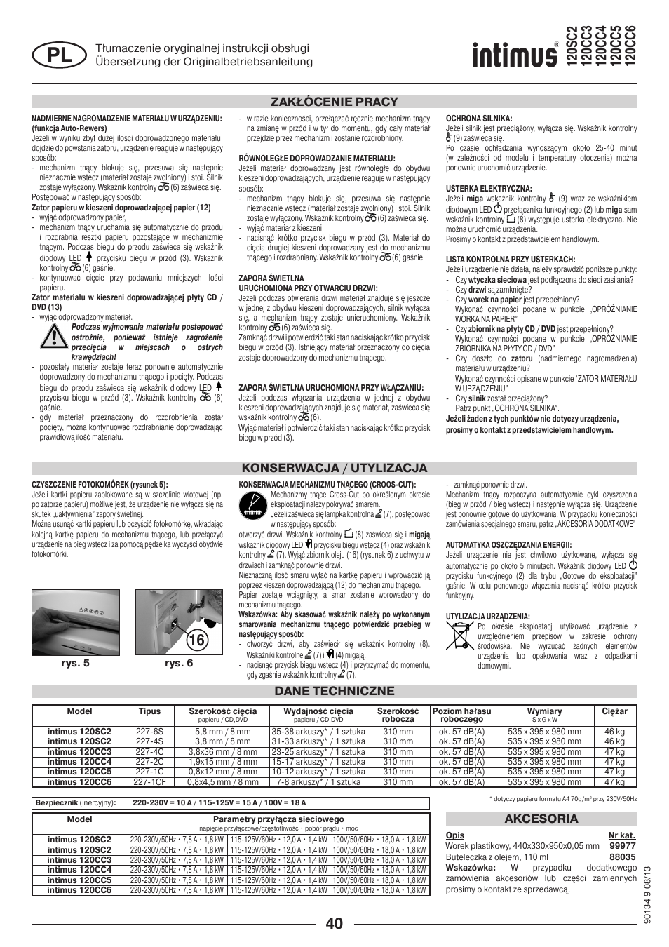 Dane techniczne akcesoria, Konserwacja / utylizacja zakłócenie pracy | intimus 120 CC4 User Manual | Page 40 / 56