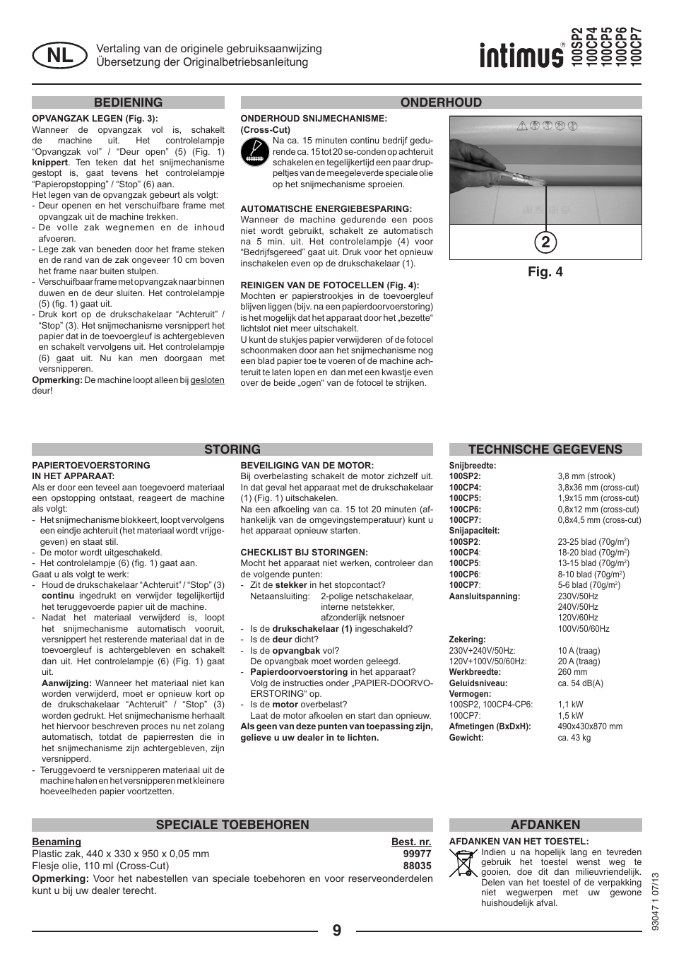 Fig. 4, Onderhoud storing speciale toebehoren, Technische gegevens afdanken | Bediening | intimus 100 CP7 User Manual | Page 9 / 36