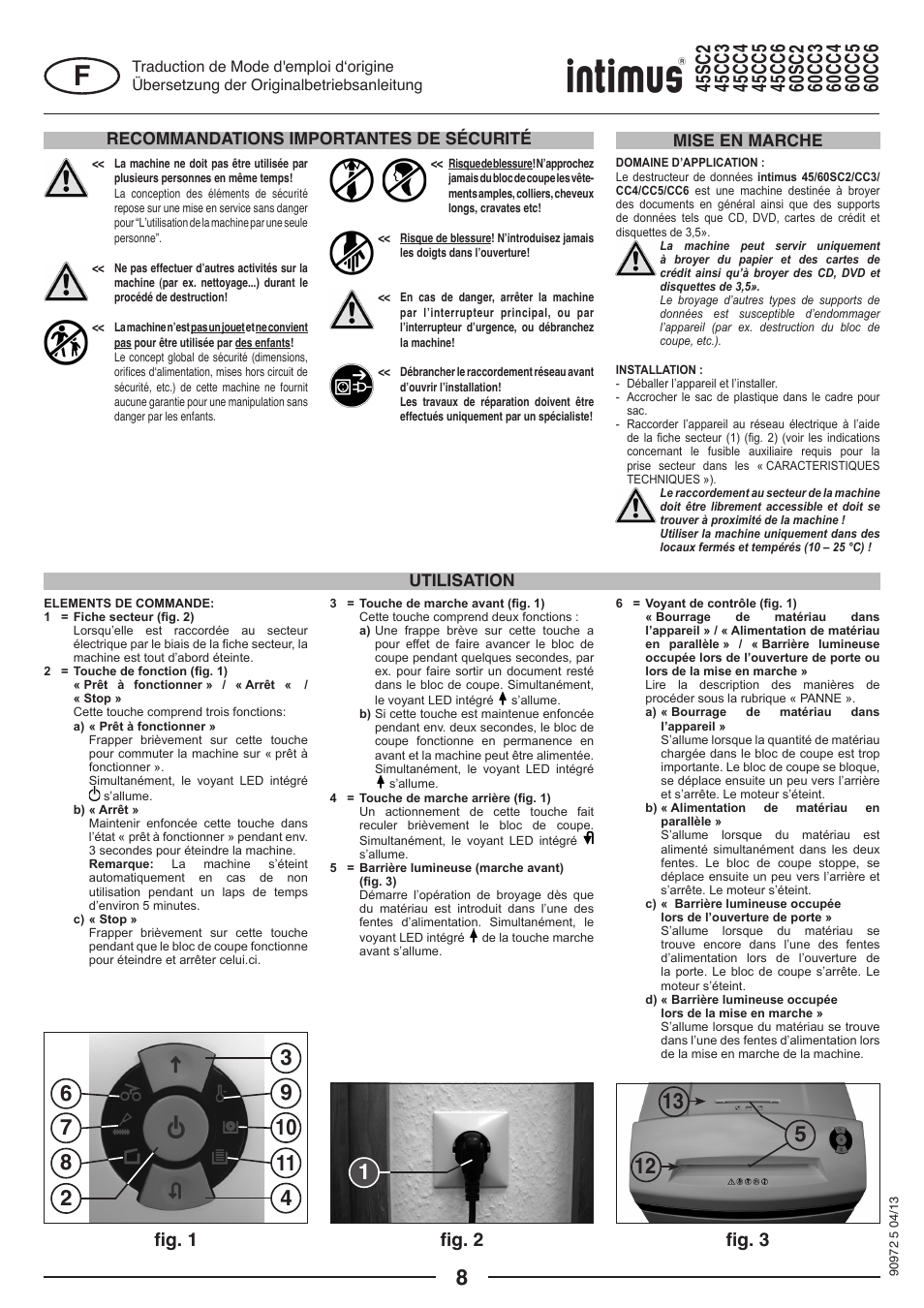 Fig. 1 fig. 2 fig. 3, Recommandations importantes de sécurité, Utilisation mise en marche | intimus 45 CC4 User Manual | Page 8 / 56