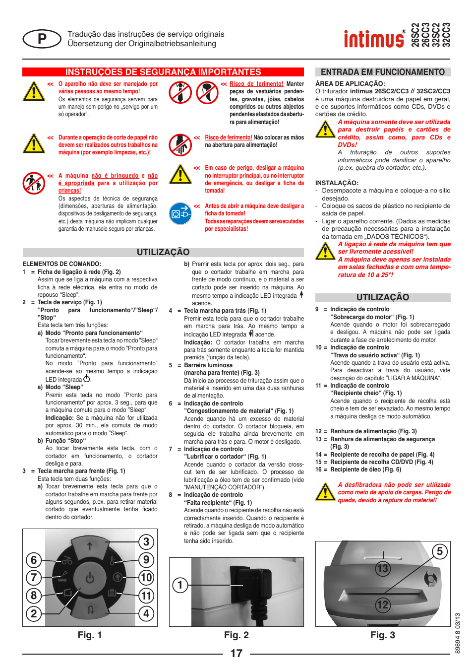 Fig. 1, Fig. 3, Fig. 2 | Instruções de segurança importantes, Utilização entrada em funcionamento utilização | intimus 26 CC3 User Manual | Page 17 / 56