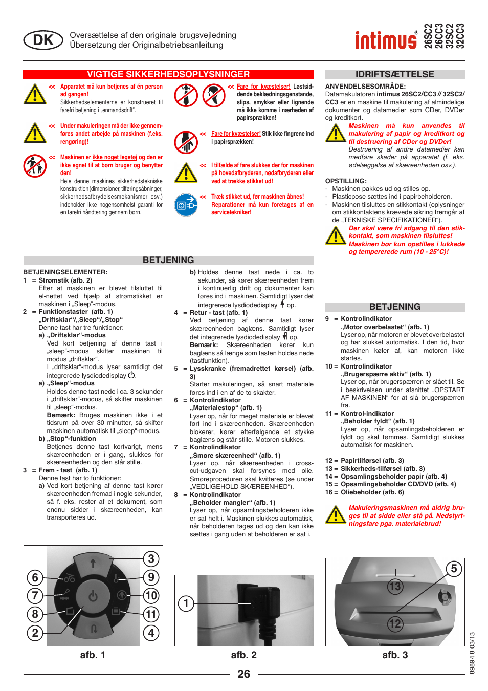 Afb. 1 afb. 2 afb. 3, Vigtige sikkerhedsoplysninger, Betjening idriftsættelse betjening | intimus 26 CC3 User Manual | Page 26 / 56