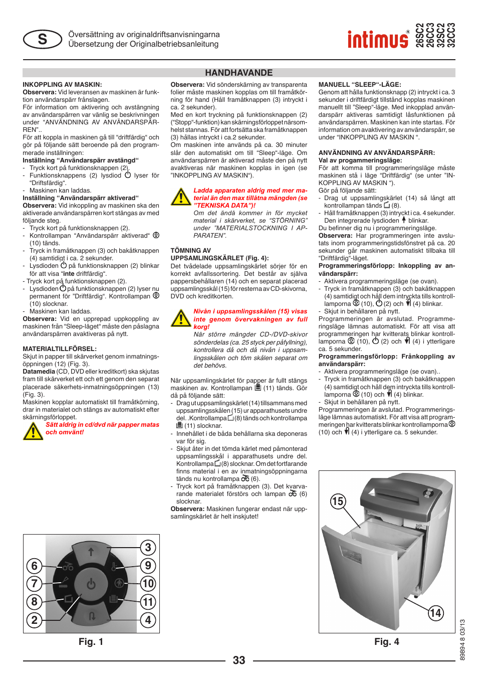 Fig. 4 fig. 1, Handhavande | intimus 26 CC3 User Manual | Page 33 / 56