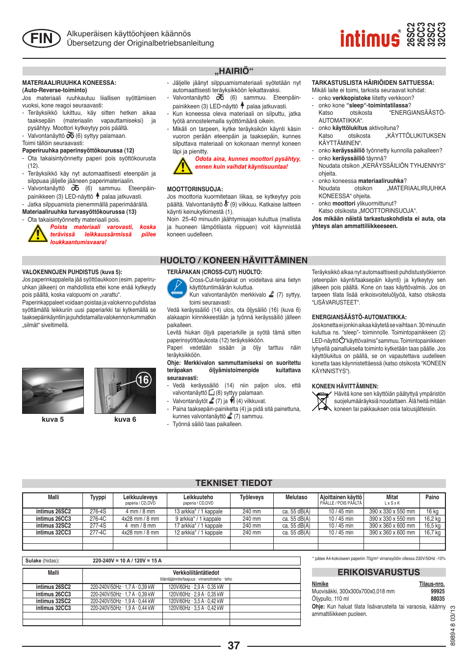 Huolto / koneen hävittäminen, Hairiö, Tekniset tiedot erikoisvarustus | intimus 26 CC3 User Manual | Page 37 / 56