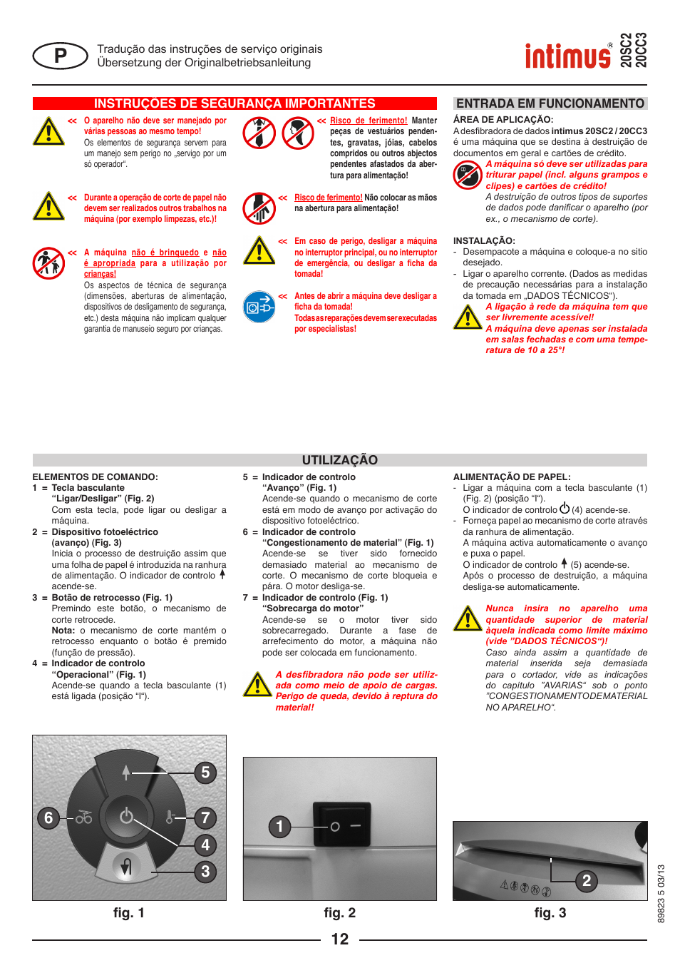 Fig. 2 fig. 3, Fig. 1, Instruções de segurança importantes | Utilização entrada em funcionamento | intimus 20 CC3 User Manual | Page 12 / 36