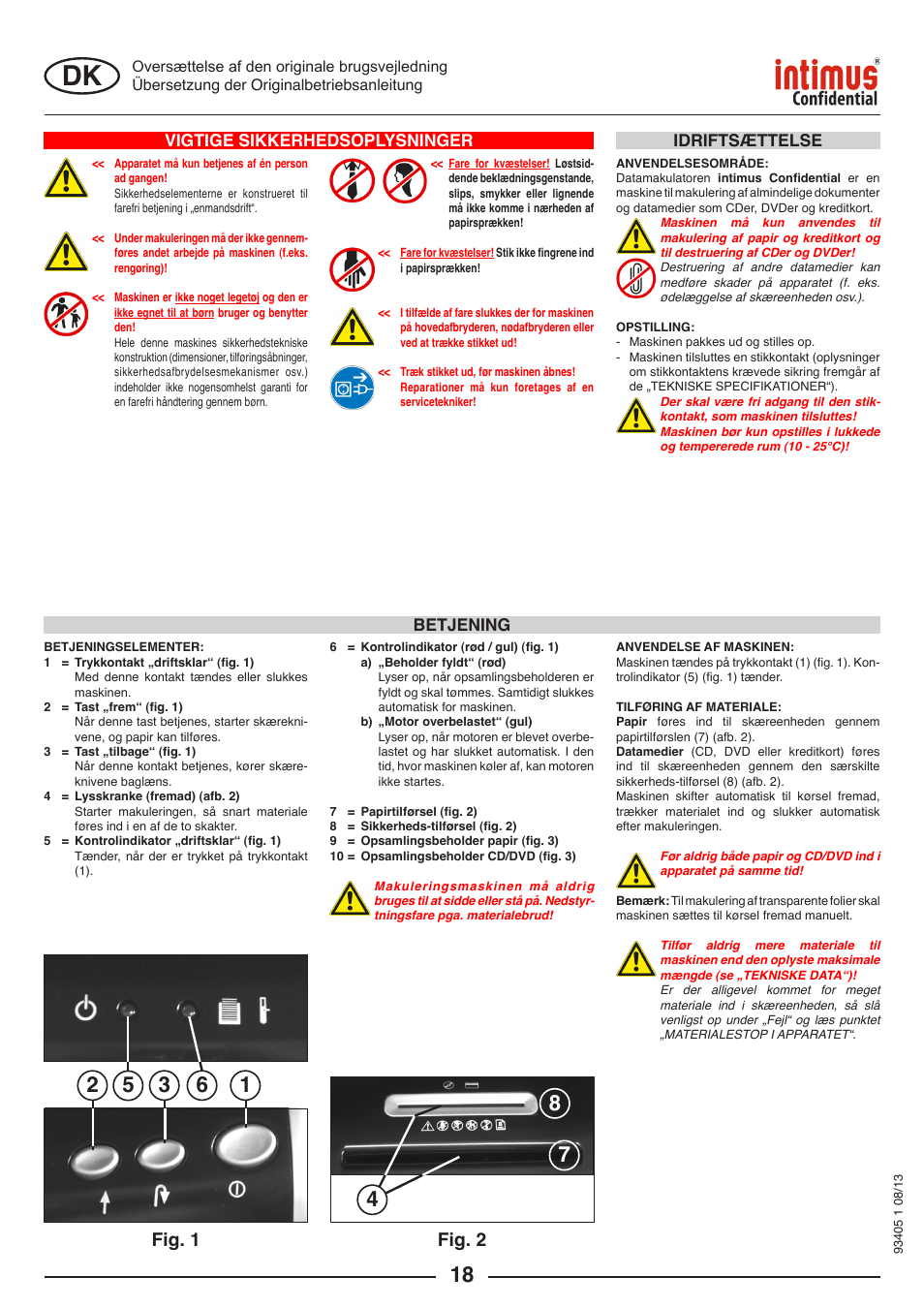 Fig. 1, Fig. 2, Vigtige sikkerhedsoplysninger | Betjening, Idriftsættelse | intimus Confidential User Manual | Page 18 / 36