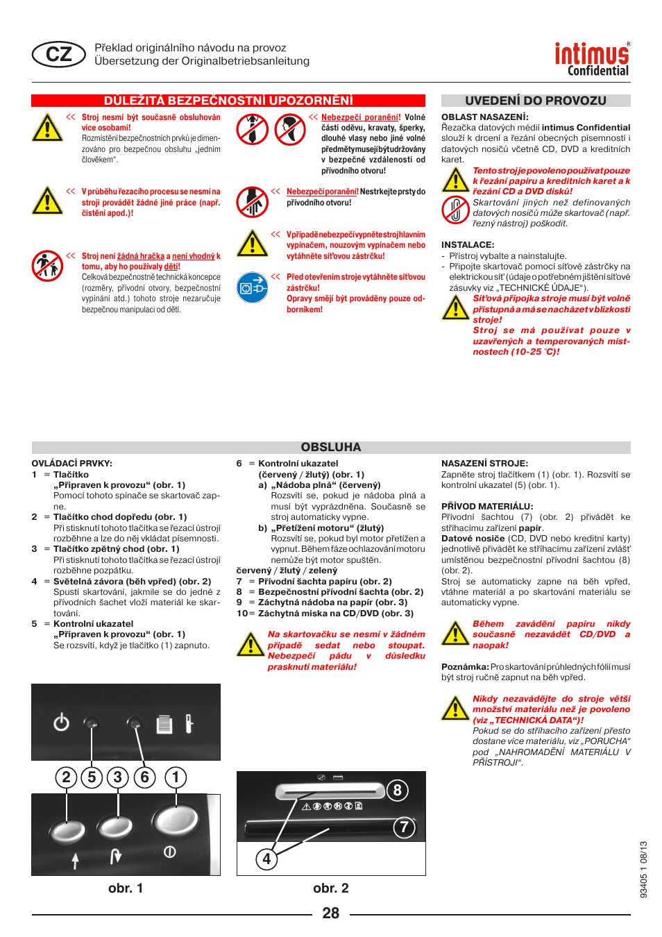 Obr. 1 obr. 2, Důležitá bezpečnostní upozornění, Obsluha | Uvedení do provozu | intimus Confidential User Manual | Page 28 / 36