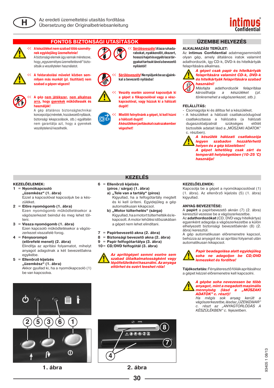 Ábra 2. ábra, Fontos biztonsági utasítások, Kezelés | Üzembe helyezés | intimus Confidential User Manual | Page 30 / 36