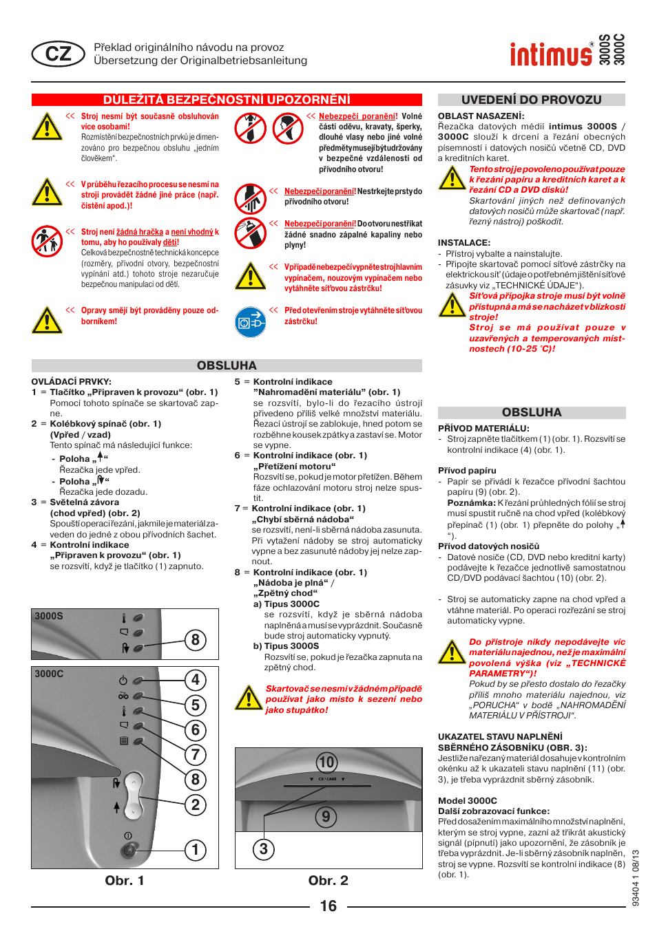 Obr. 1 obr. 2, Důležitá bezpečnostní upozornění, Obsluha | Obsluha uvedení do provozu | intimus 3000 C User Manual | Page 16 / 24