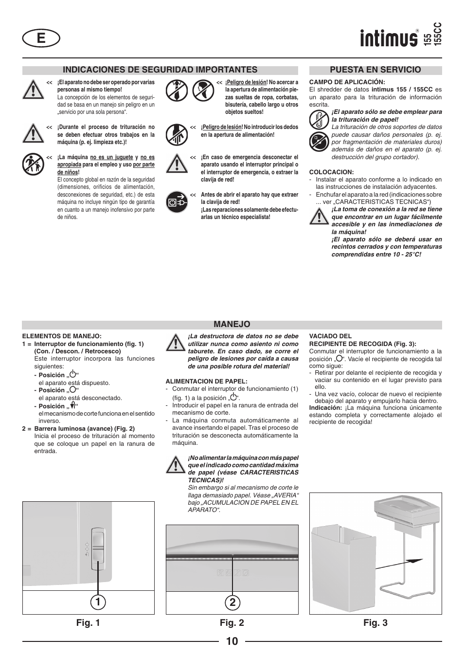 Fig. 1 fig. 2, Fig. 3, Indicaciones de seguridad importantes | Puesta en servicio manejo | intimus 155 CC User Manual | Page 10 / 40
