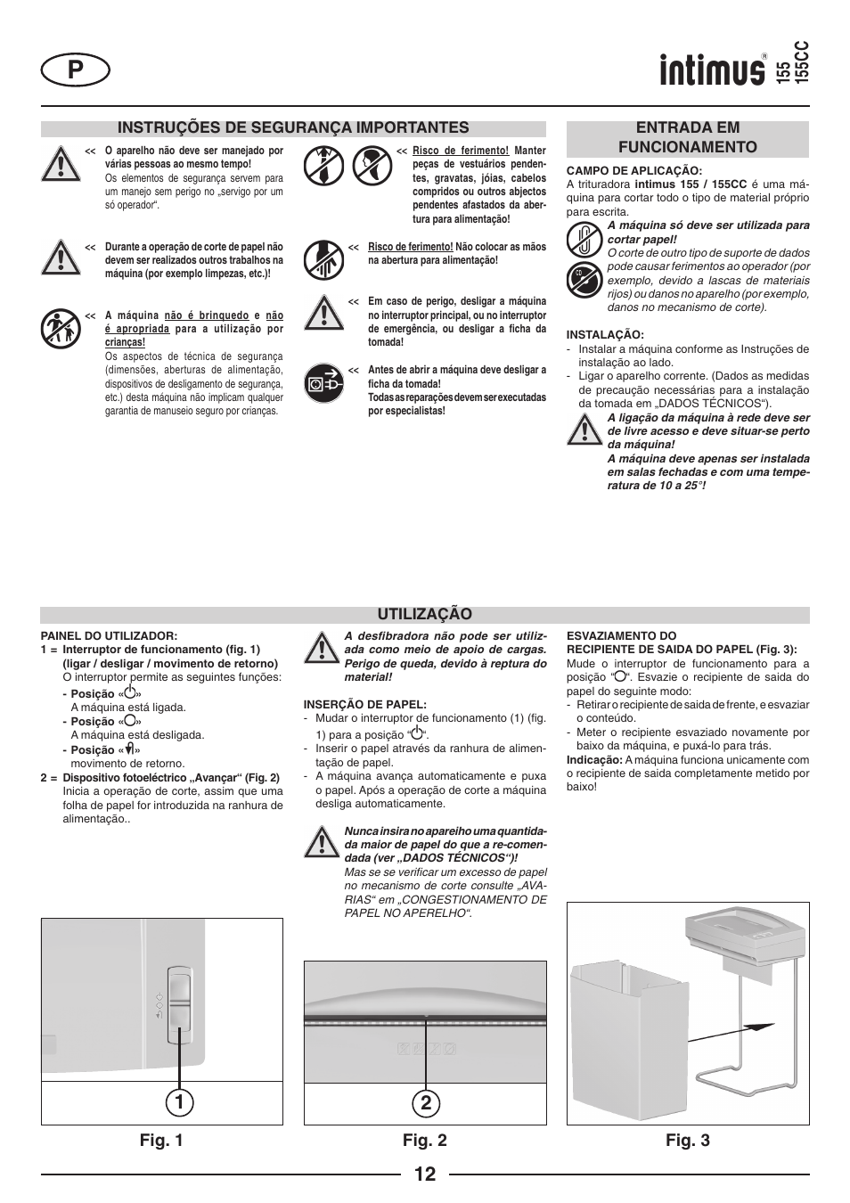 Fig. 1 fig. 2, Fig. 3, Instruções de segurança importantes | Entrada em funcionamento utilização | intimus 155 CC User Manual | Page 12 / 40