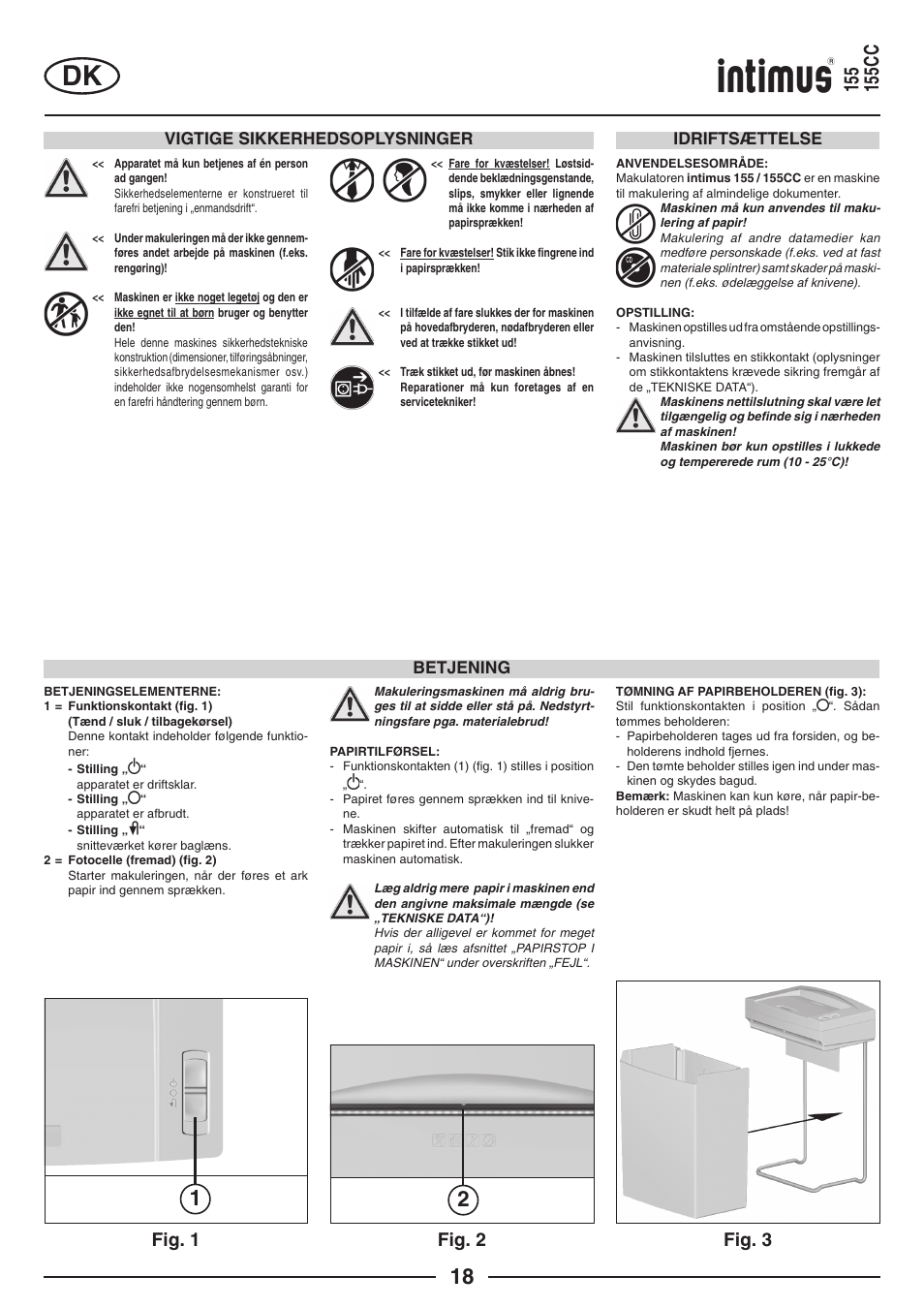 Fig. 1 fig. 2, Fig. 3, Vigtige sikkerhedsoplysninger | Idriftsættelse betjening | intimus 155 CC User Manual | Page 18 / 40