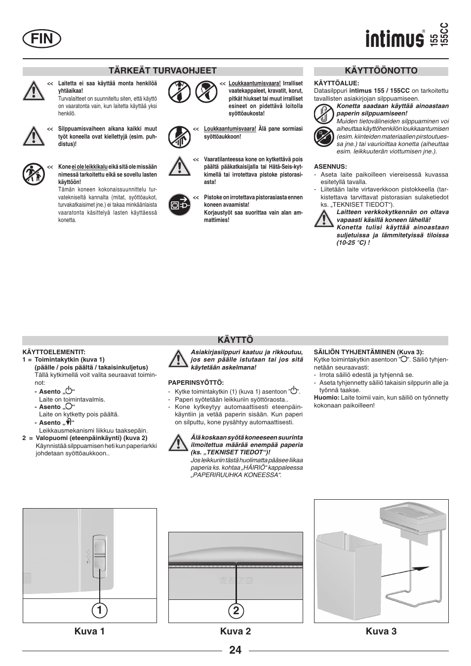 Kuva 1 kuva 2, Kuva 3 | intimus 155 CC User Manual | Page 24 / 40