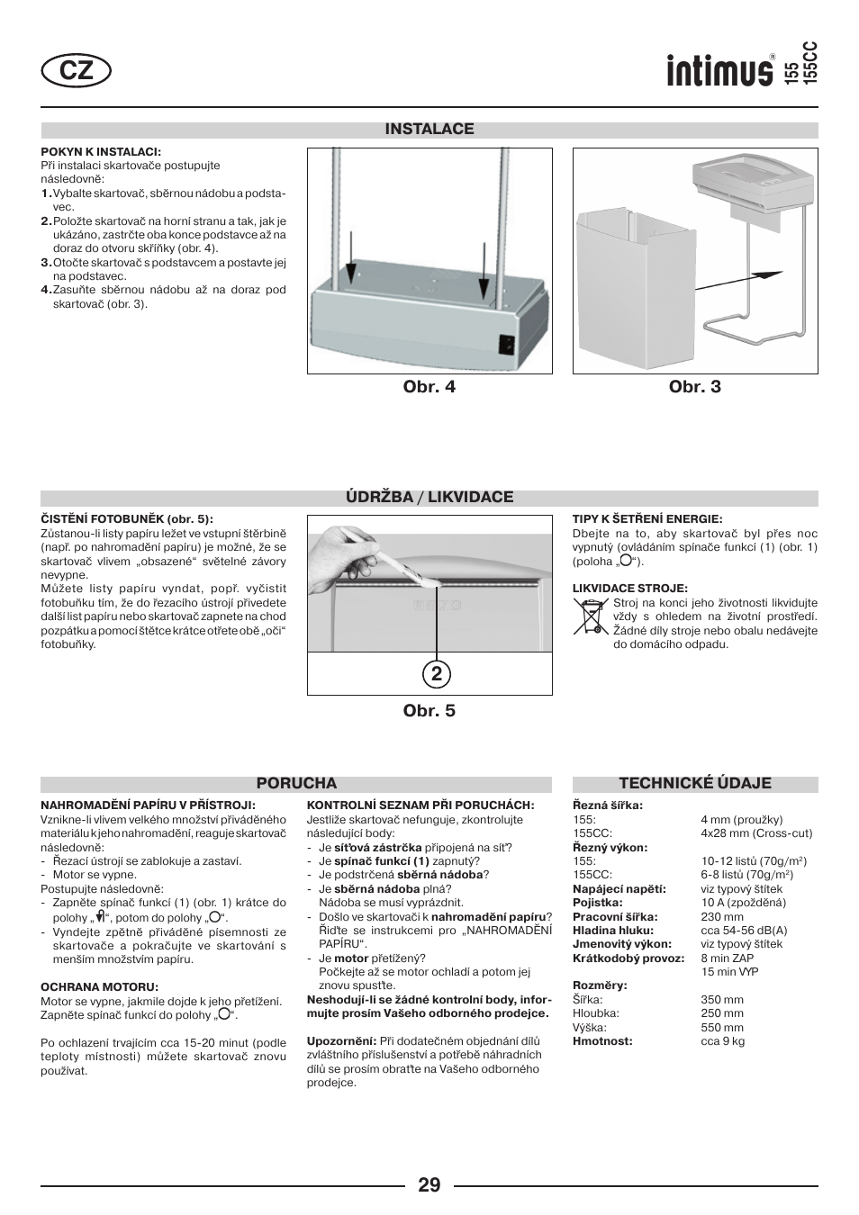 Obr. 5, Obr. 4 obr. 3, Porucha | Technické údaje, Instalace údržba / likvidace | intimus 155 CC User Manual | Page 29 / 40