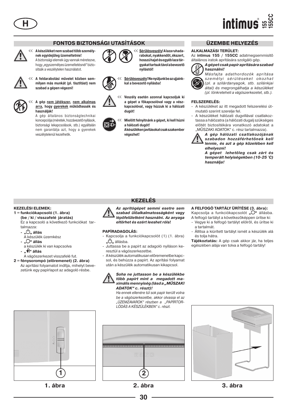 Ábra 2. ábra, Ábra, Fontos biztonsági utasítások | Üzembe helyezés kezelés | intimus 155 CC User Manual | Page 30 / 40